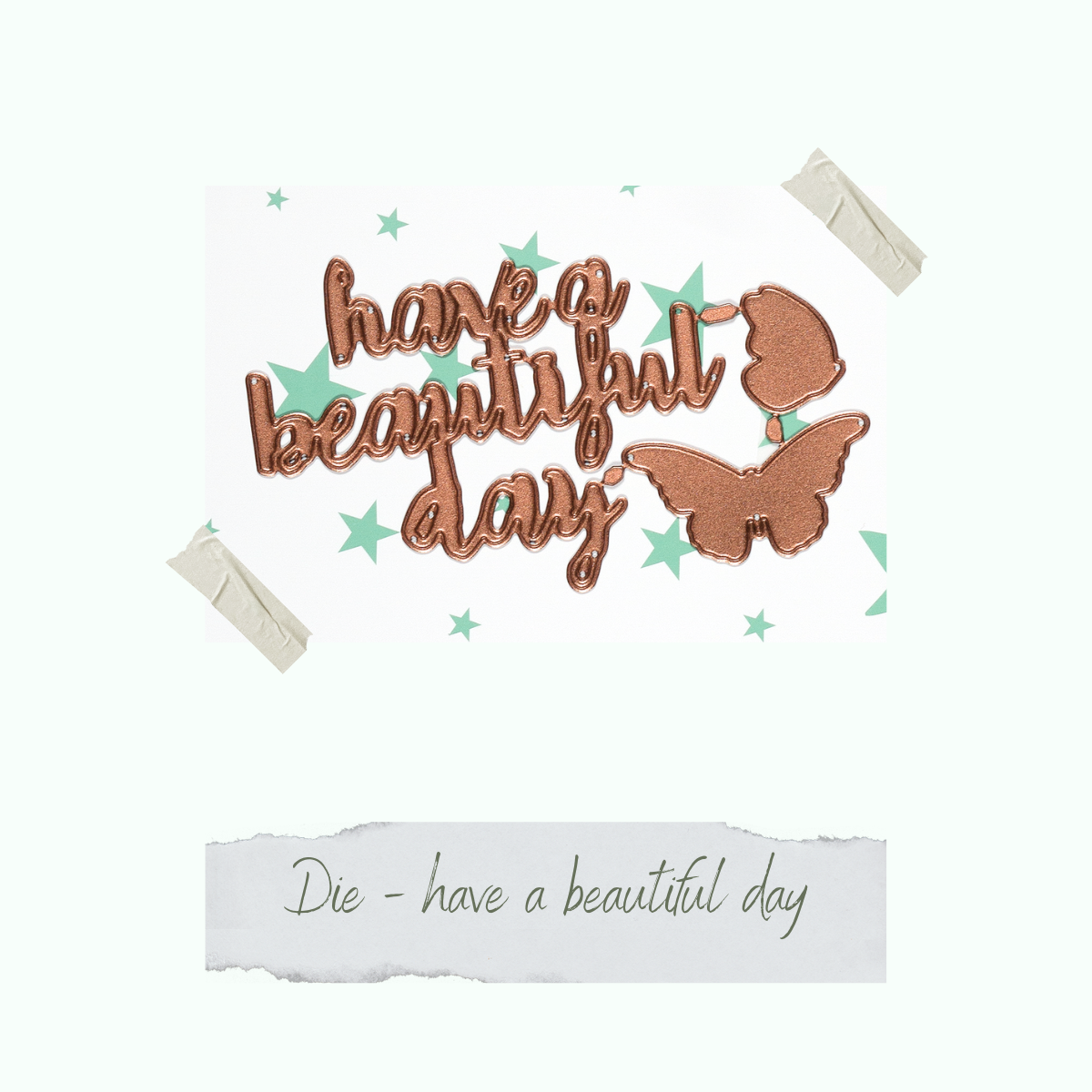 Die - Have a beautiful day