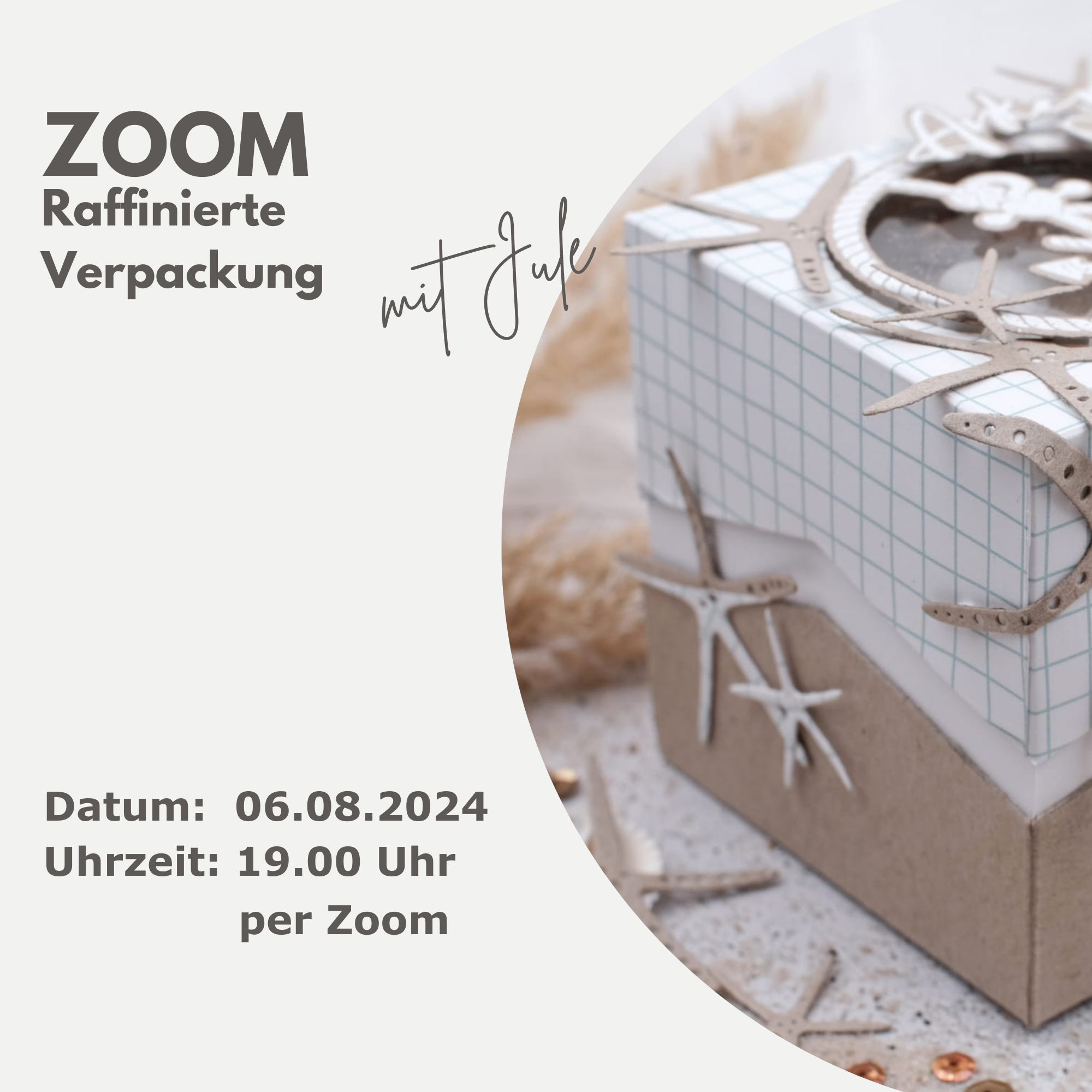 Zoom Workshop 06.08.2024 Raffinierte Box im zackigem Design